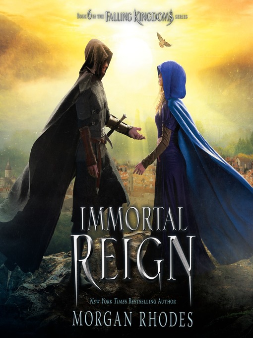 Title details for Immortal Reign by Morgan Rhodes - Wait list